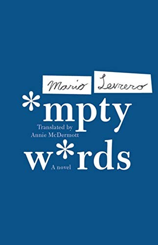 Mario Levrero: Empty Words (Paperback, 2019, Coffee House Press)