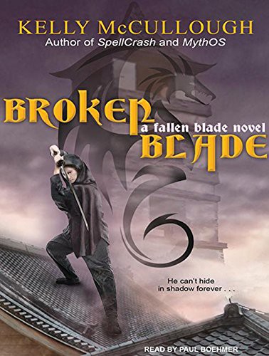 Broken Blade (AudiobookFormat, 2014, Tantor Audio)