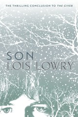 Lois Lowry: Son (2012, Houghton Mifflin)