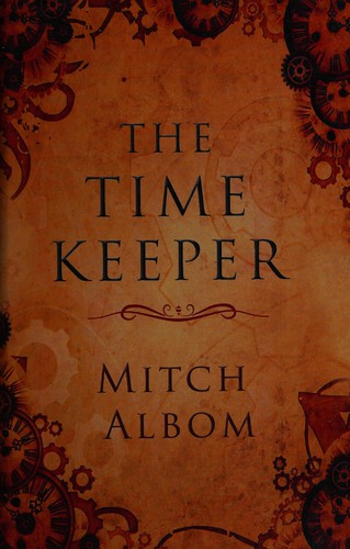 Mitch Albom: The time keeper (2013, Windsor)