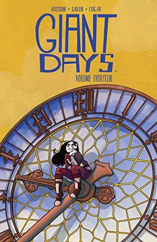 John Allison, Max Sarin: Giant Days Vol. 13 (Paperback, 2020, BOOM! Box)