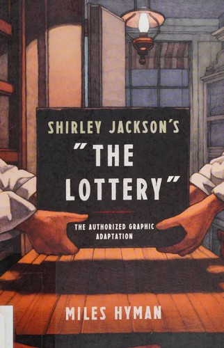 Miles Hyman: Shirley Jackson's "The Lottery" (Paperback, 2016, Hill and Wang)