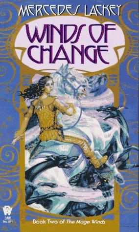 Mercedes Lackey: Winds of Change (Valdemar: Mage Winds #2) (Paperback, 1993, DAW)