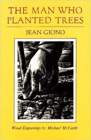 Jean Giono: The Man Who Planted Trees (Paperback, 1989, Chelsea Green Publishing Co.)