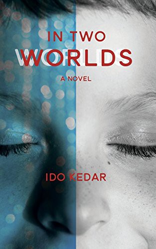 In Two Worlds (Paperback, 2018, Double Buck Publishing, LLC)