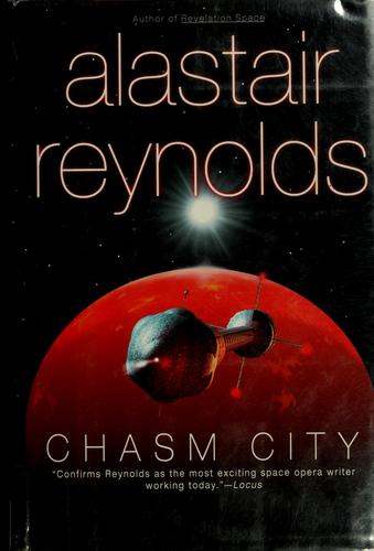 Chasm City (2002, Ace Books)