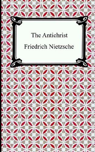 The Antichrist (Paperback, 2005, Digireads.com)