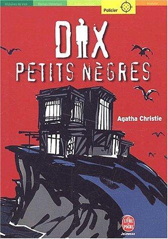 Dix petits nègres (Paperback, French language, 2002, Hachette Jeunesse)