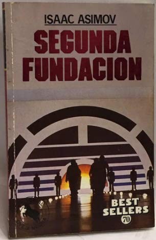 SEGUNDA FUNDACION (Paperback, 1985, Oveja Negra)