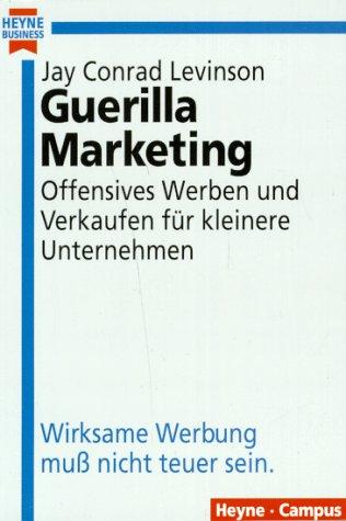 Guerilla Marketing. (Paperback, 1995, Heyne)
