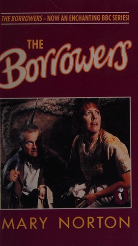 Mary Norton: The Borrowers (1992, Penguin)