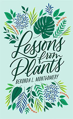 Beronda L. Montgomery: Lessons from Plants (Hardcover, 2021, Harvard University Press)