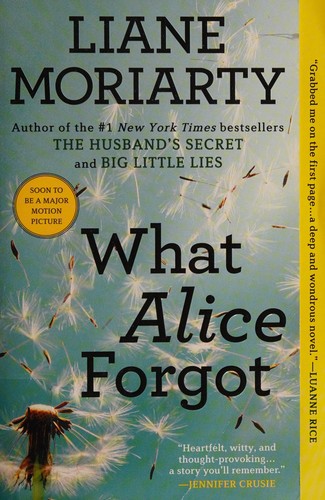 What Alice forgot (2012, Berkley Books)