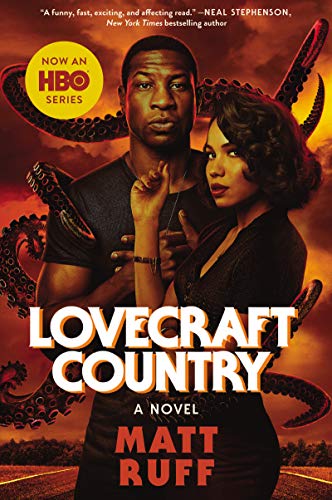 Matt Ruff: Lovecraft Country (EBook, 2016, Harper Collins)