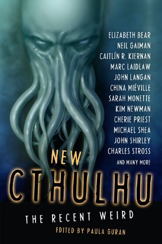 R. A. MacAvoy: New Cthulhu: The Recent Weird (2011, Prime Books)