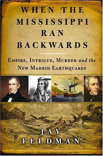 When the Mississippi Ran Backwards  (Hardcover, 2005, Free Press)