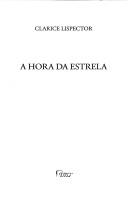 Clarice Lispector, Clarice Lispector: A hora da estrela. (Portuguese language, 1998, Rocco)