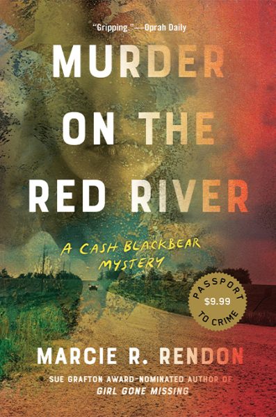 Marcie R. Rendon: Murder on the Red River (MN Edition) (2021, Soho Press, Incorporated)
