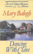 Mary Balogh: Dancing with Clara (Hardcover, 1993, Severn House Publishers)