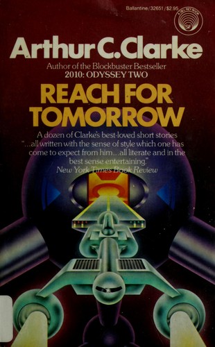 Reach for Tomorrow (Paperback, 1985, Del Rey)