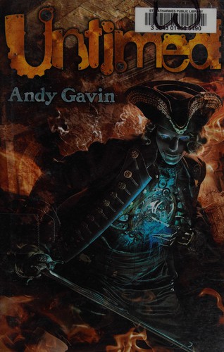 Andy Gavin: Untimed (2012, Mascherato Publishing.)