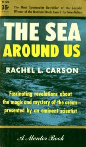 Rachel Carson: The Sea around Us (1954, Signet)