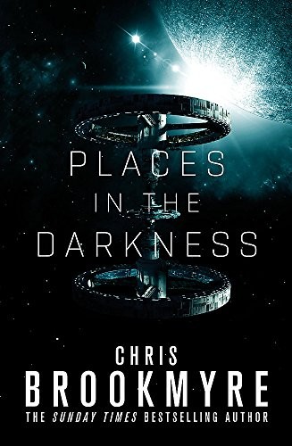 Christopher Brookmyre: Places in the Darkness (2018, Orbit)