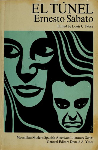 El túnel (Paperback, Spanish language, 1965, Macmillan)