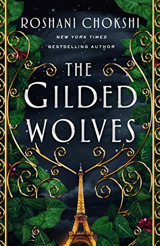 The Gilded Wolves (Paperback, 2020, Wednesday Books)