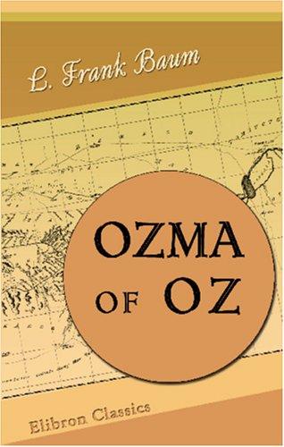 Ozma of Oz (Paperback, 2000, Adamant Media Corporation)