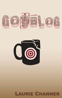 Laurie Channer: Godblog (2008, Napoleon Publishing)