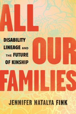 All Our Families (2022, Beacon Press)