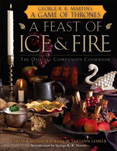 Chelsea Monroe-Cassel: A Feast of Ice and Fire (Hardcover, 2012, Bantam Books)