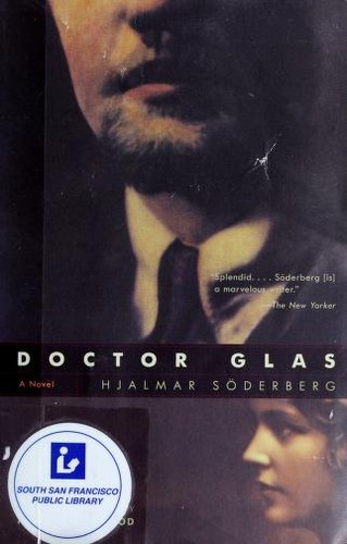 Hjalmar Söderberg: Doctor Glas (2002, Anchor Books)
