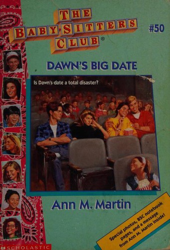 Ann M. Martin: Dawn's Big Date (Baby-Sitters Club) (1992, Scholastic)