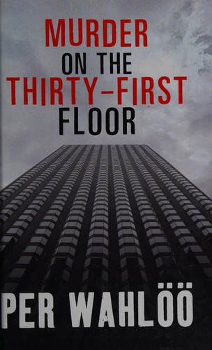 Per Wahlöö: Murder on the thirty-first floor (2013, Chivers)