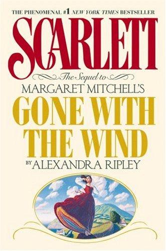 Alexandra Ripley: Scarlett (Paperback, 2007, Grand Central Publishing)