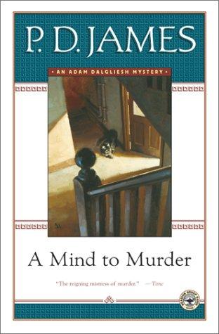 P. D. James: A  mind to murder (2001, Scribner Paperback Fiction)