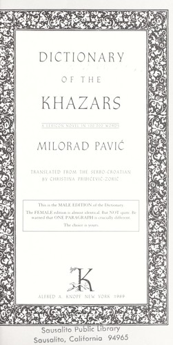 Milorad Pavic: Dictionary of the Khazars (1988, Knopf, Distributed by Random House)