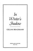 Gillian Bradshaw: In winter's shadow (1982, Simon and Schuster)