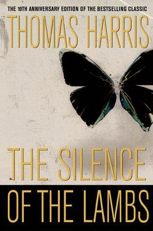 The Silence of The Lambs (Paperback, 1998, St. Martin's Griffin)