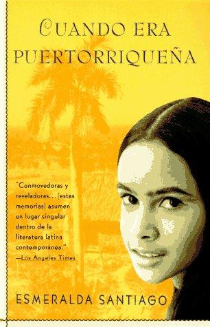 Cuando era puertorriqueña (Spanish language, 1994, Vintage Books)