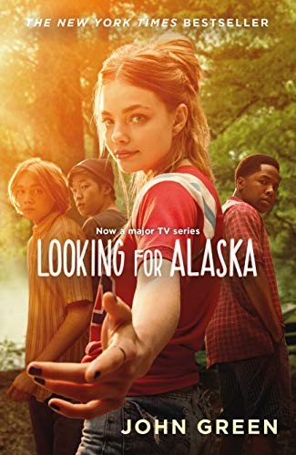 John Green: Looking for Alaska (Paperback, 2019, HarperCollinsChildren'sBooks)