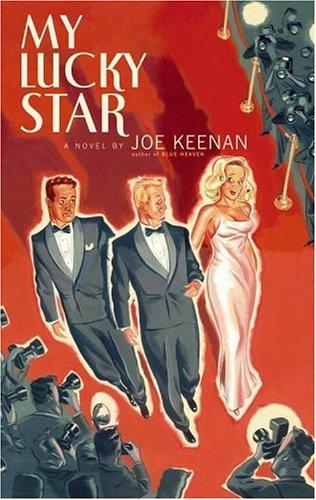 Joe Keenan: My lucky star (2006, Little, Brown and Co.)