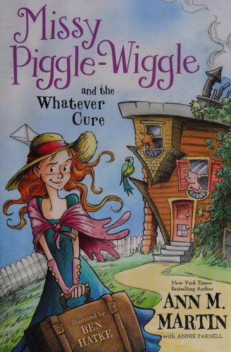 Missy Piggle-Wiggle and the Whatever Cure (2016)