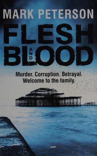 Flesh and blood (2013, Charnwood)