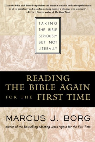Marcus J. Borg: Reading the Bible Again For the First Time (EBook, 2001, HarperCollins)