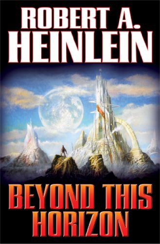 Beyond This Horizon (Paperback, 2014, Baen)