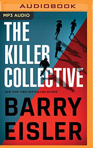 Barry Eisler: Killer Collective, The (AudiobookFormat, 2019, Brilliance Audio)