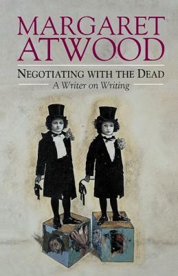 Negotiating with the Dead (Hardcover, 2002, Cambridge University Press)